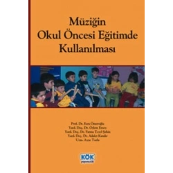 Müziğin Okul Öncesi Eğitimde Kullanılması