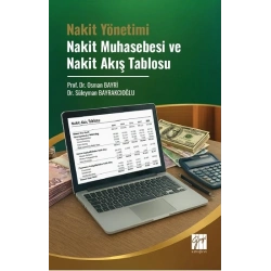 Nakit Yönetimi Nakit Muhasebesi ve Nakit Akış Tablosu