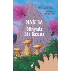 Nan Ba: Dünyada Bir Başına