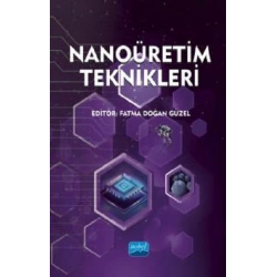 Nanoüretim Teknikleri