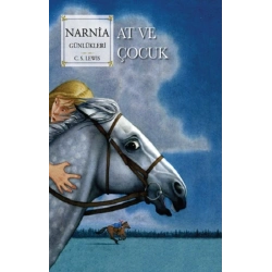 Narnia Günlükleri 3 - At ve Çocuk