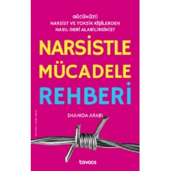 Narsistle Mücadele Rehberi