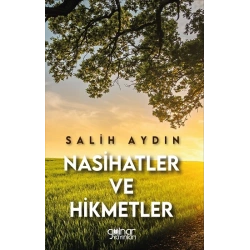 Nasihatler ve Hikmetler