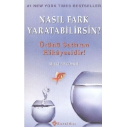 Nasıl Fark Yaratabilirsin?