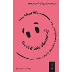 Nasıl Mutlu Olursunuz?