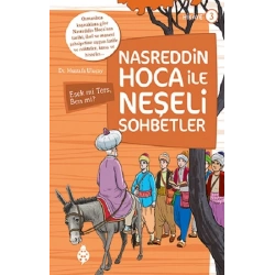 Nasreddin Hoca ile Neşeli Sohbetler 3 - Eşek Mi Ters, Ben Mi?