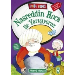 Nasreddin Hoca ile Yarışıyoruz