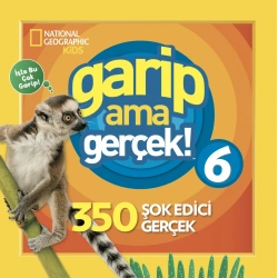 National Geographic Kids - Garip Ama Gerçek 6