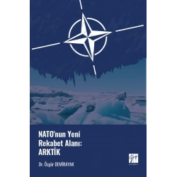 Natonun Yeni Rekabet Alanı: Arktik