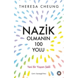 Nazik Olmanın 100 Yolu