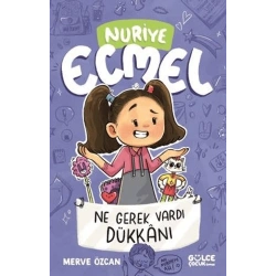 Ne Gerek Vardı Dükkanı - Nuriye Ecmel 4