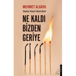 Ne Kaldı Bizden Geriye