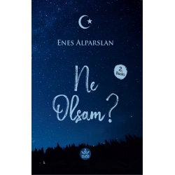 Ne Olsam?