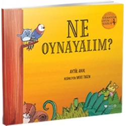 Ne Oynayalım? - Ormanda Oyun Serisi 1
