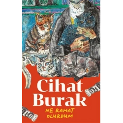 Ne Rahat Olurdum