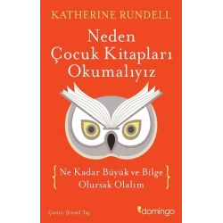 Neden Çocuk Kitaplari Okumaliyiz