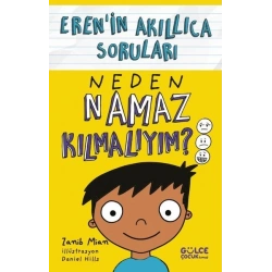 Neden Namaz Kılmalıyım? - Erenin Akıllıca Soruları