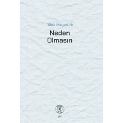 Neden Olmasın