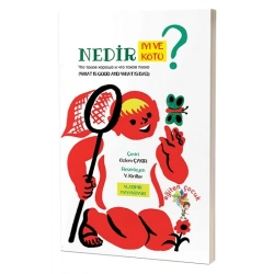 Nedir İyi Ve Nedir Kötü?