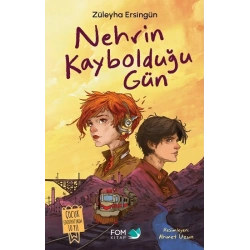Nehrin Kaybolduğu Gün