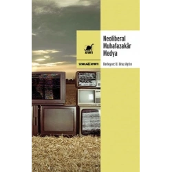 Neoliberal Muhafazakar Medya