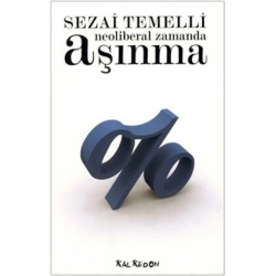 Neoliberal Zamanda Aşınma