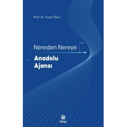 Nereden Nereye Anadolu Ajansı