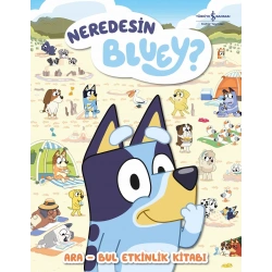 Neredesin Bluey? – Ara Bul Etkinlik Kitabı – Sert Kapak