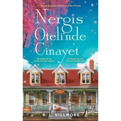 Nergis Otelinde Cinayet;Tarçın Kasabası Serisinin İkinci Kitabı