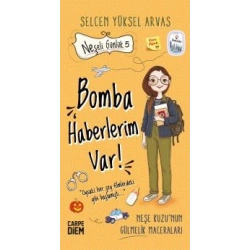 Neşeli Günlük 5 - Bomba Haberlerim Var