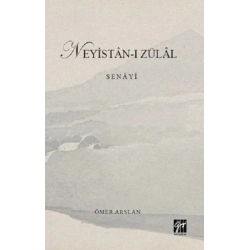 Neyistan-ı Zülal  - Senayi