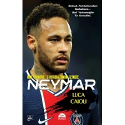 Neymar - Bir Futbol Sihirbazının İzinde