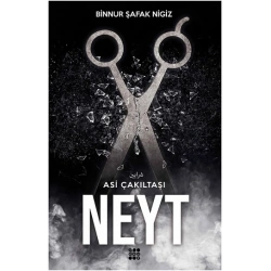 Neyt - Asi Çakıltaşı Serisi 3