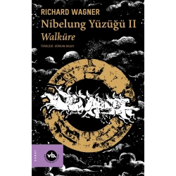 Nibelung Yüzüğü II Walküre