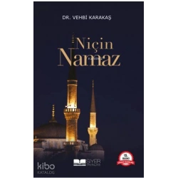 Niçin Namaz