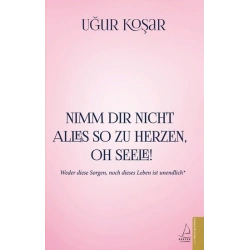 Nimm Dir Nicht Alles So Zu Herzen Oh Seele