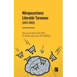 Nöropazarlama Literatür Taraması (2012-2022)