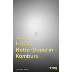 Notre-Dame’ın Kamburu (Fotoğraflı Klasikler)
