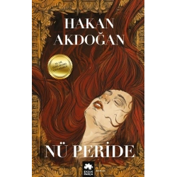 Nü Peride (Çizimlerle Özel Baskı)