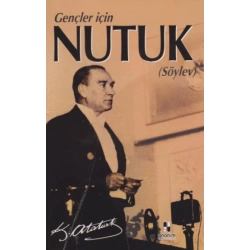 Nutuk - Söylev (Gençler İçin)