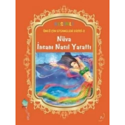 Nüva İnsanı Nasıl Yarattı