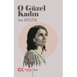 O Güzel Kadın