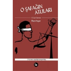 O Şafağın Atlıları