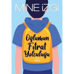 Oğlumun Fıtrat Yolculuğu