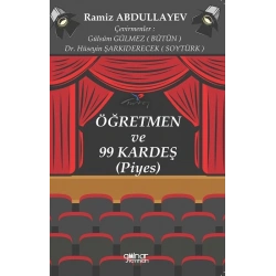 Öğretmen ve 99 Kardeş