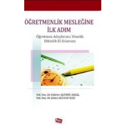 Öğretmenlik Mesleğine İlk Adım