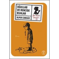 Oğullar ve Rencide Ruhlar