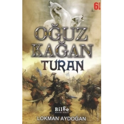 Oğuz Kağan - Turan