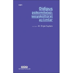 Oidipus Psikomitoloji 2: Sosyokültürel Açılımlar
