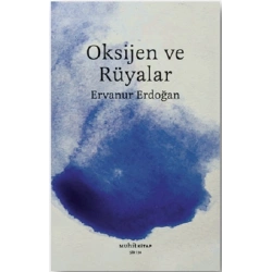 Oksijen ve Rüyalar